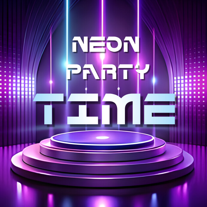 Neon Blue Background Gradient Neon Party Time Pos Instagram template