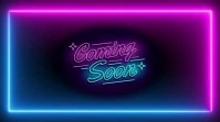 Neon Coming Soon Digital Display (16:9) template