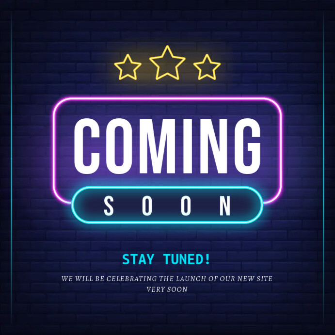 Neon Coming Soon Instagram Image Template PosterMyWall