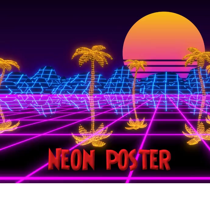 Neon poster Template | PosterMyWall
