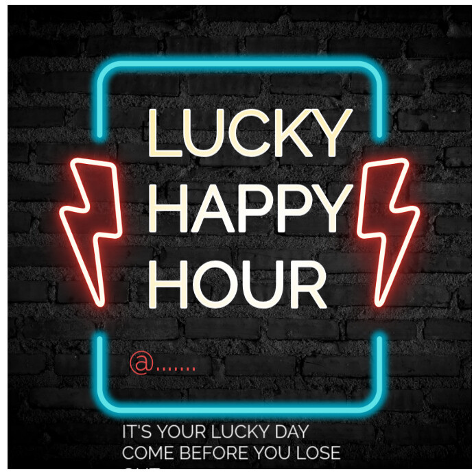 Copy of Neon typographic happy hour Instagram post | PosterMyWall