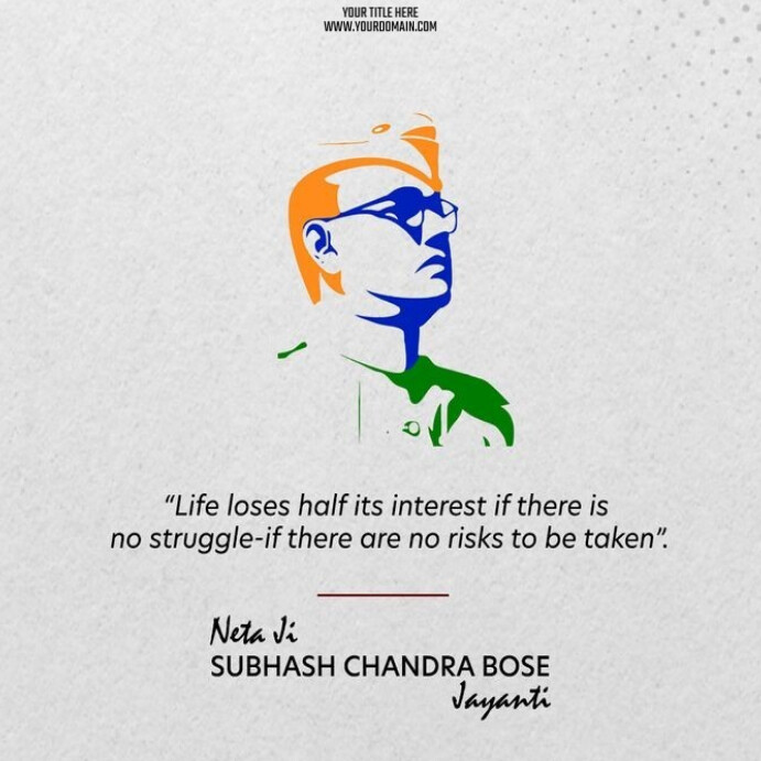 Netaji Subhash Chandra Bose jayanti Instagram Post template