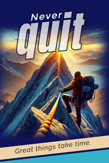 Never quit Poster template