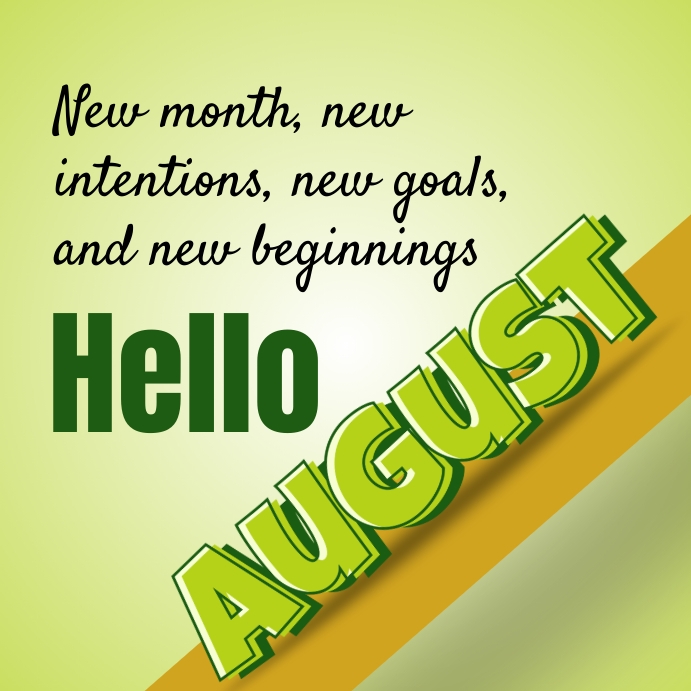 Month Of August month-of-august