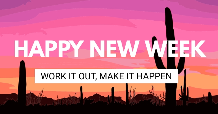new week greetings, good morning, quotes Template | PosterMyWall