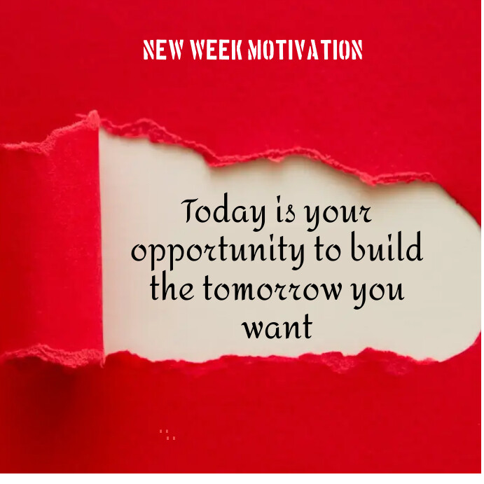 New Week Motivation Template | PosterMyWall