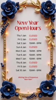 New Year Business Open Hours Template – Holiday Opening & Closing Schedule Sign Instagram Story