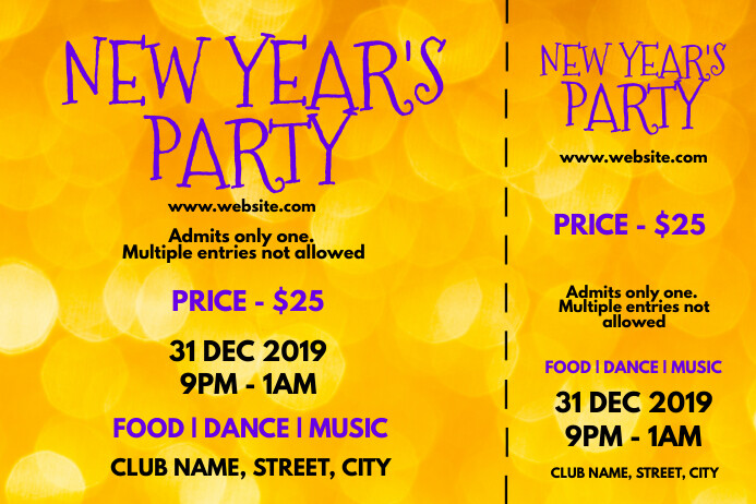 New Year Party Tickets New Year Party Tickets Template Postermywall New Year Party Tickets New Year Party Tickets Template Postermywall