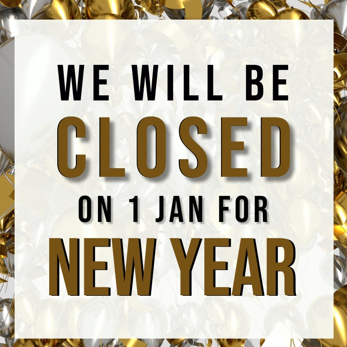 NEW YEARS DAY SHOP CLOSED NOTICE TEMPLATE Instagram Plasing