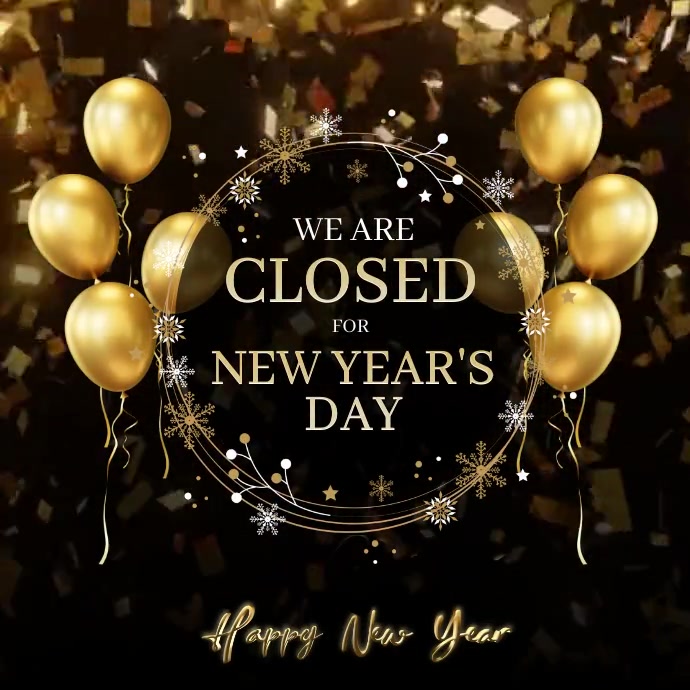 NEW YEARS DAY SHOP CLOSED NOTICE TEMPLATE PosterMyWall