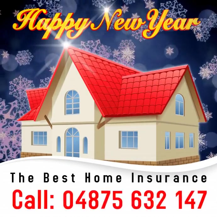 New Years Home Insurance Video Template | PosterMyWall