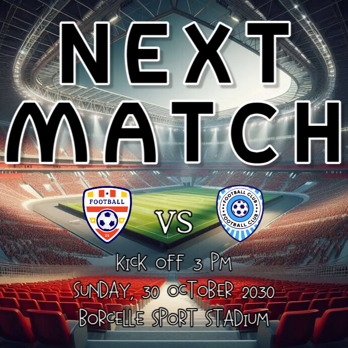 Modèle Next Match | PosterMyWall
