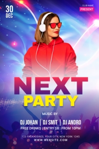 Party Next Time Next party Template | PosterMyWall