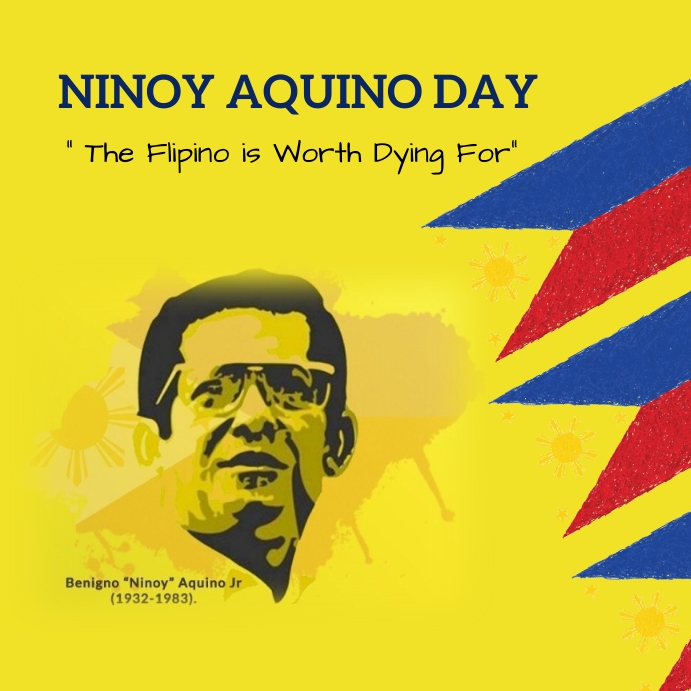 ninoy aquino day Template PosterMyWall