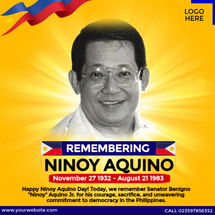 Ninoy Aquino Day Templat | PosterMyWall
