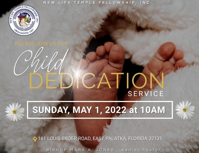 NLTF| Child Dedication service | PosterMyWall