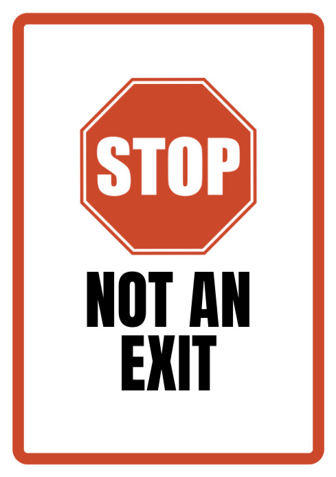 Modèle no an exit | PosterMyWall