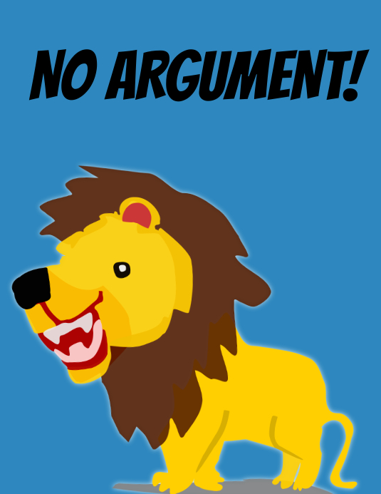 No Argument Template | PosterMyWall