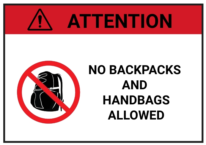 Copy of no backpacks and handbags allowed | PosterMyWall