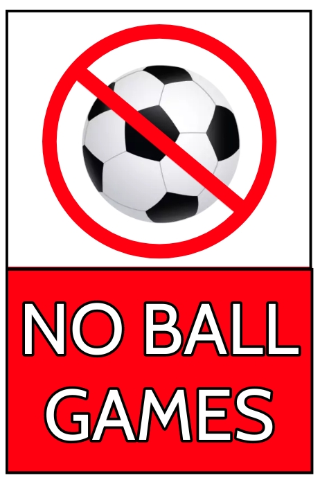 No Games Sign