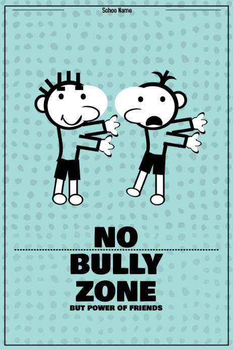 No Bully Zone Template PosterMyWall