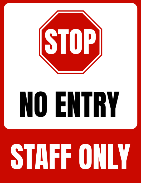 White No Entry Sign Flyers Template | PosterMyWall