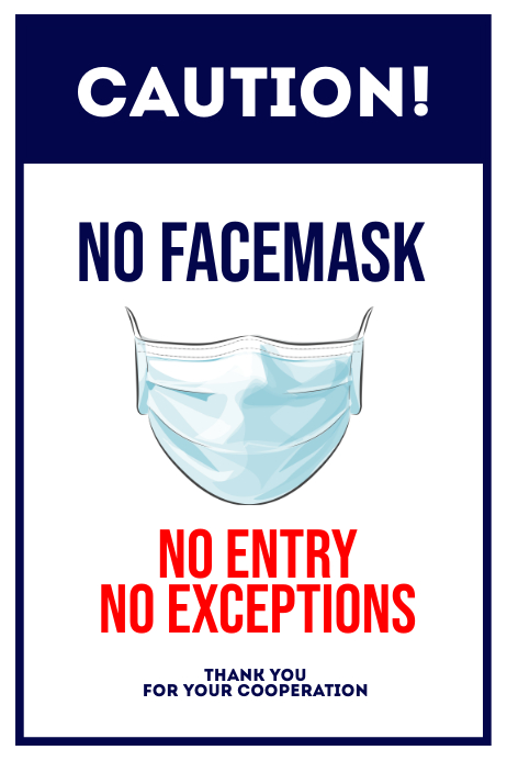 Copy of No Face Mask No Entry Poster Sign | PosterMyWall