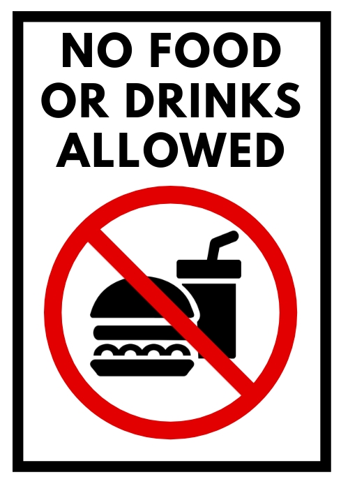 No Beverages Allowed Sign No Beverages Allowed Sign