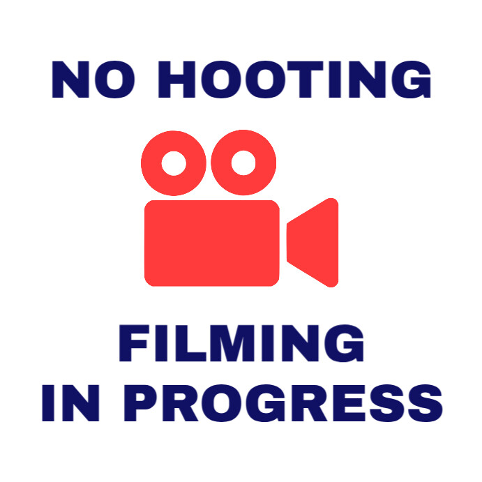 No Hooting Filming in Progress Signage Template Quiet on Set Movie Recording Poster