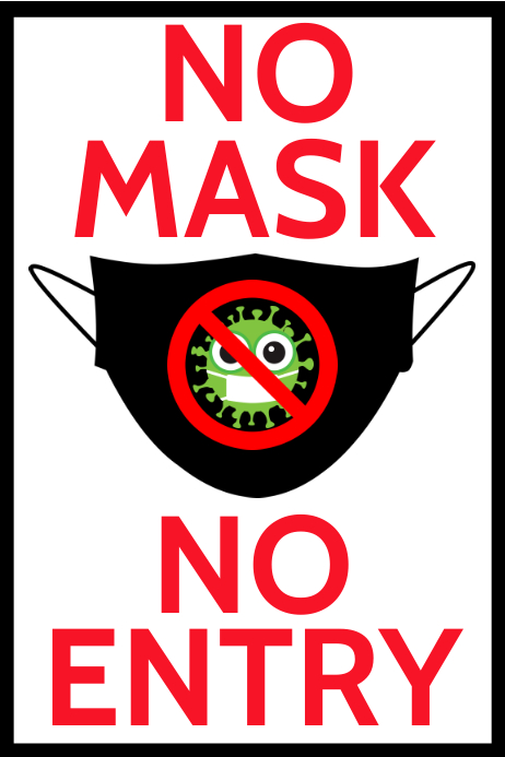 Copy of No mask no entry sign | PosterMyWall