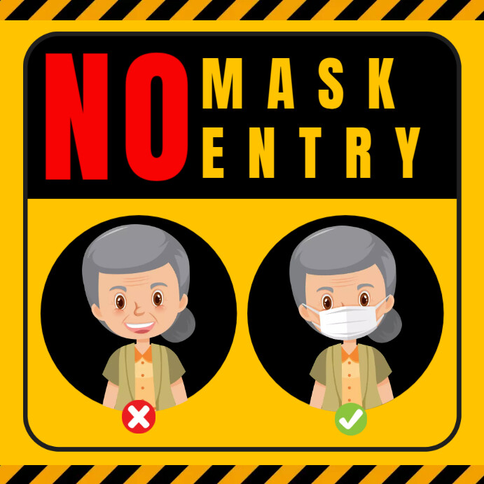 Copy of No Mask No Entry Sign | PosterMyWall