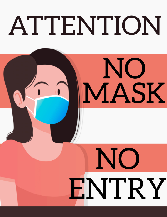 NO MASK NO ENTRY SIGN TEMPLATE | PosterMyWall