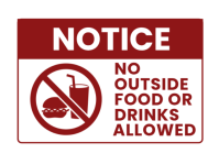 No Outside Food or Drinks Allowed Yard Sign template