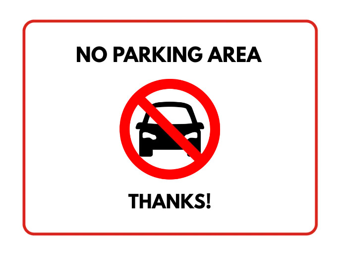 No parking area signs templates PosterMyWall