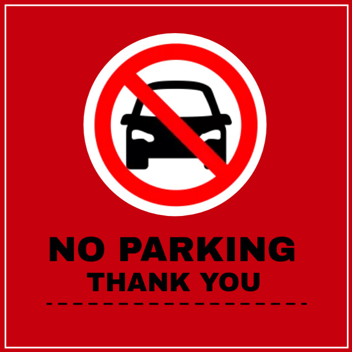 No Parking Template PosterMyWall No Parking Template PosterMyWall