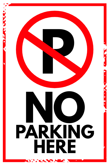 No Parking Here Sign Poster Template | PosterMyWall No Parking Here Sign Poster Template | PosterMyWall