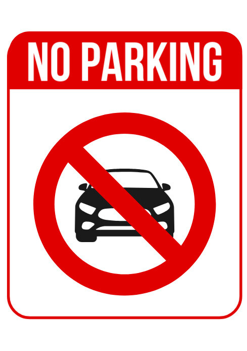 No Stop Using Car No Car Parking Sign