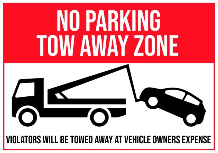 Basic Towing Sign Parking Tow Away Zone Signs