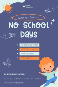 No School Days Fun Activities Poster Affiche template