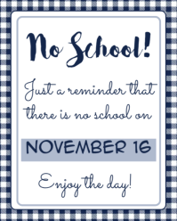 no school tomorrow notice Instagram Portrait template