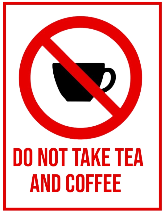 No tea and coffee Template | PosterMyWall
