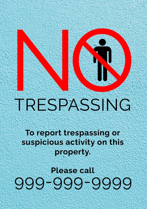 No Trespassing Template PosterMyWall