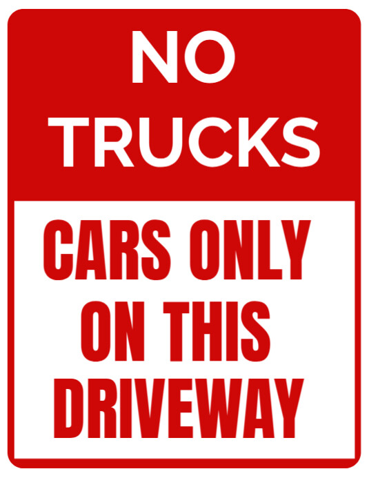 No Trucks Cars Only Driveway Sign Board Template Design Flyer (us ...