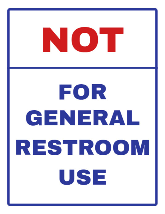 Not for general restroom use sign template editable printable ...