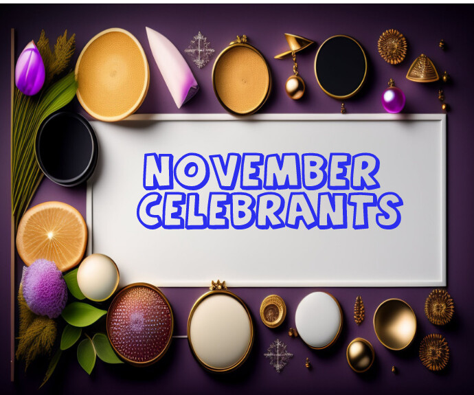 November celebrants Template | PosterMyWall