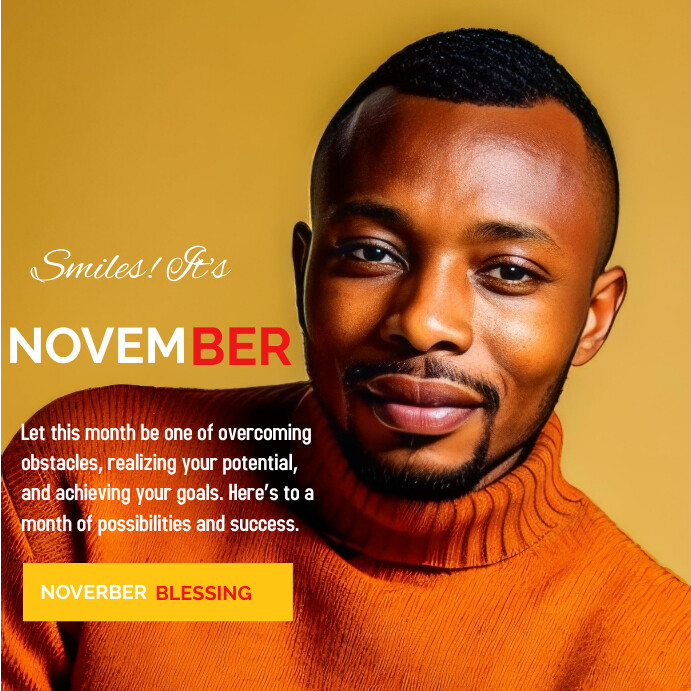 Copy of NOVEMBER DESIGN TEMPLATE | PosterMyWall