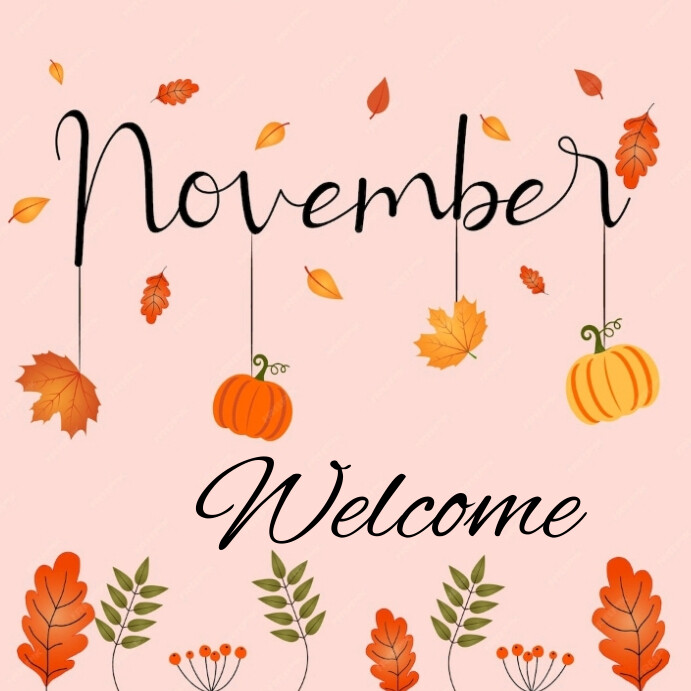 November welcome Instagram post Template | PosterMyWall