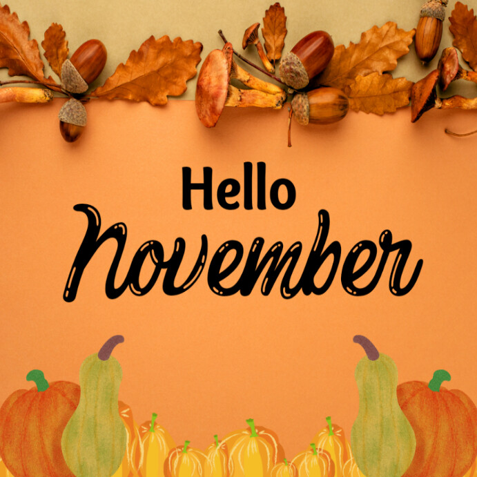 November welcoming background Template | PosterMyWall