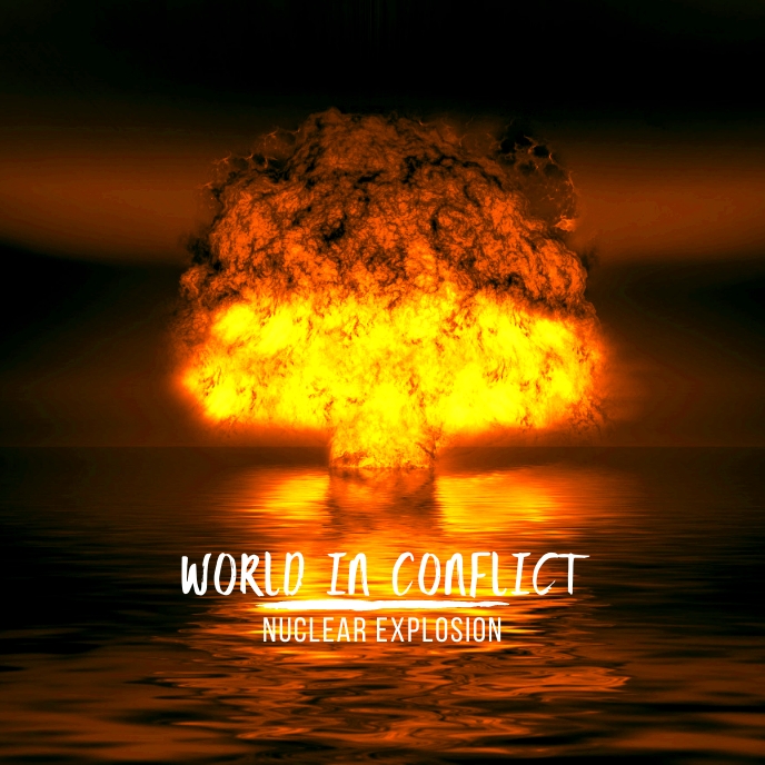Explode Cover Photo Copy of Nuclear Explosion Bomb Fire Web CD Cover | PosterMyWall