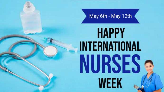 Nurses Week Poster Design Template PosterMyWall